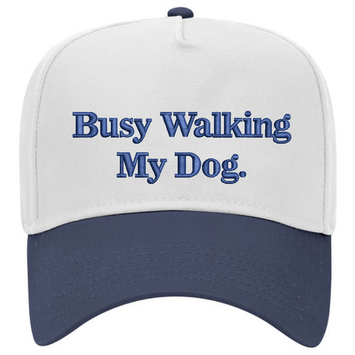 Busy Walking My Dog Hat